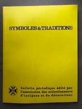 Revue " Symboles et traditions " N° 159 de 1996 - insignes et décorations