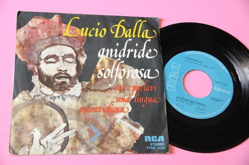 Lucio dalla anidride - 7",