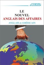 ASSIMIL Le nouvel ANGLAIS DES
