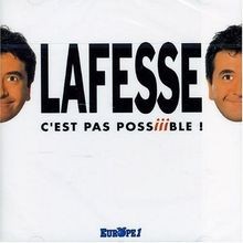 Cest pas possiiiible - !, de