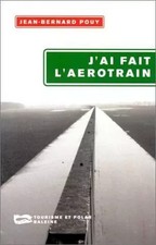 J'ai fait l'aérotrain, Pouy