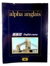 ALPHA ANGLAIS N°6, BBC ENGLISH COURSE, ÉDITIONS LAFFONT INTERNATIONAL, 1976