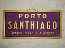 ANCIEN CARTON PUBLICITAIRE PORTO SANTHIAGO TABLEAUX RECLAME publicité