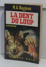La dent du loup | Rayjean M.a