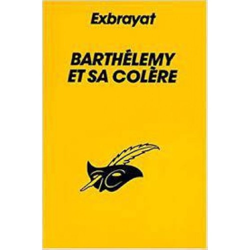 Livre barthelemy colère - et,