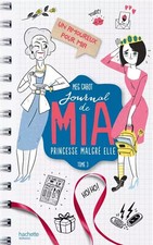 Journal de Mia - Tome 3 - Un