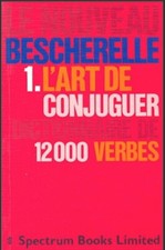 Le Nouveau Bescherelle, tome 1 : L'Art de conjuguer