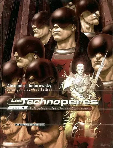 Les technopères tome - les, technopères,