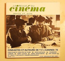 IMAGE ET SON N°273 1973 Cannes Auteurs de TV Jan Kadar Jean Eustache René Laloux