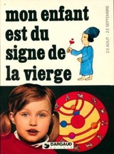 Mon enfant est du signe de la vierge - Rolande Causse - V181765