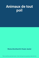 Animaux de tout poil, Monica