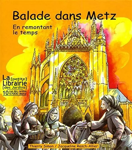 Balade dans metz remontant - dans, en