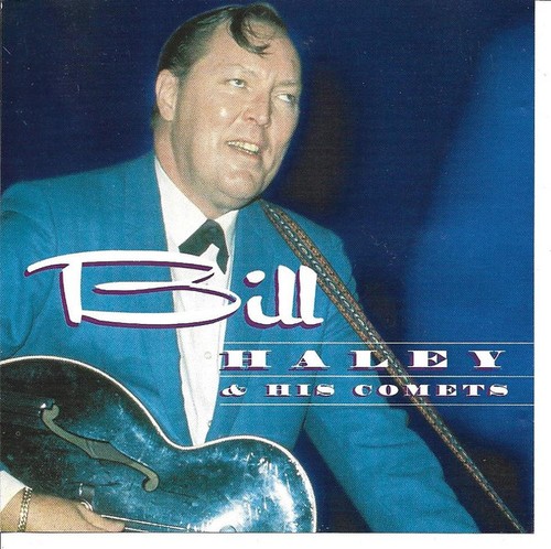 Bill haley and his comets - haley,