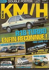 KM/H 28 MEGANE RS LANCIA BETA HPE VX R18 TURBO FORD CAPRI 2.8i CELICA 1600 ST