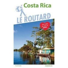 Livre Guide du Routard Costa Rica 2019