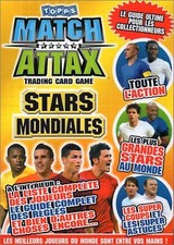 CARTE TOPPS - FOOTBALL MATCH ATTX - STARS MONDIALES - FOOT 2010 - a choisir
