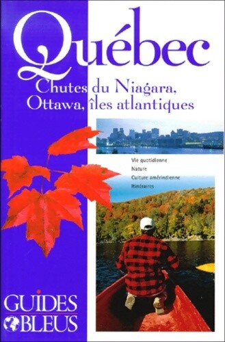 Guide bleu québec chutes - guide,