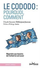 Le cododo : pourquoi, comment