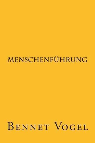 Menschenfhrung bennet vogel - bennet,