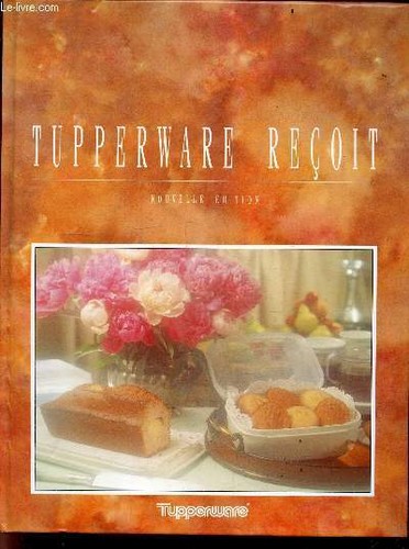 Tupperware recoit nouvelle - tupperware,