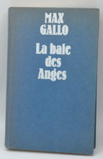 La baie des anges - Max gallo
