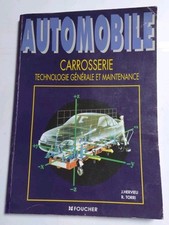 Automobile. Carrosserie, technologie générale et maintenance - Hervieu & Torri