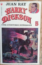 JEAN RAY HARRY DICKSON INTEGRALE N° 5 5 AVENTURES FASCICULES MARABOUT 1975