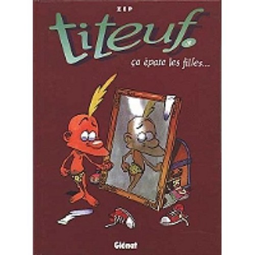Titeuf tome ça - tome, epate