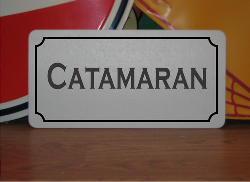 Catamaran metal sign - catamaran,