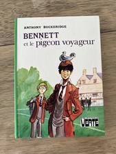 A.BUCKERIDGE/BENNETT  ET LE PIGEON VOYAGEUR BIBLIOTHEQUE VERTE 1978 EO
