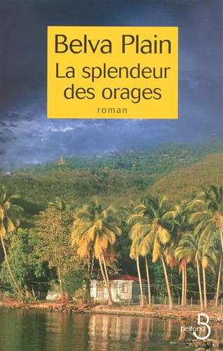 Splendeur des orages - des, belva