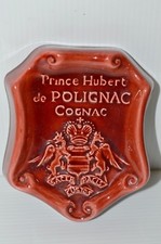 -CENDRIER ANCIEN CERAMIQUE ST CLEMENT PUBLICITE COGNAC PRINCE HUBERT DE POLIGNAC