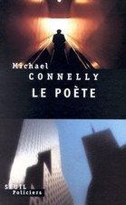 Poète connelly michael - le, connelly,