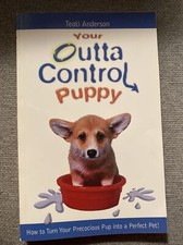 Your Outta Control Puppy : How