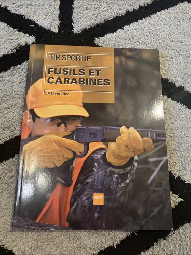 Livres fusils carabines - ,