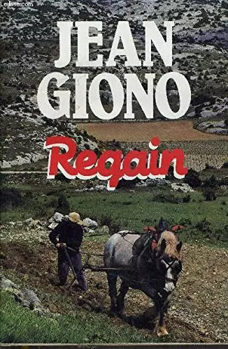 Regain jean giono - regain,,