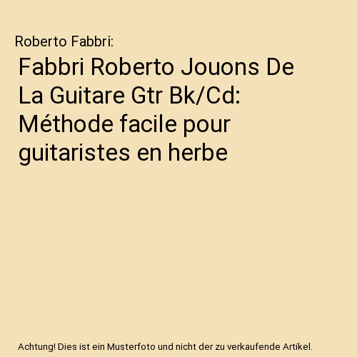 Fabbri roberto jouons la - roberto, de