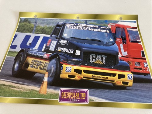 Caterpillar trd supertruck - trd,