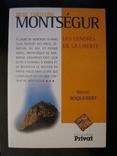 Montségur. Les cendres de la