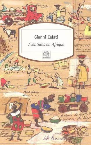 Aventures afrique gianni - afrique,,