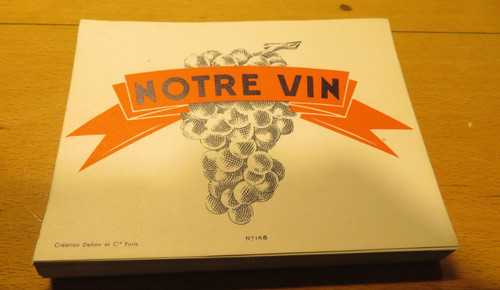 Etiquettes anciennes notre vin - etiquettes,