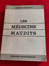 Les Médecins Maudits - Christian Bernadac (expériences médicales concentration)