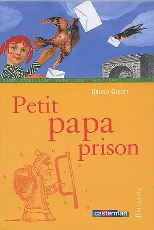 Petit papa prison bruno - petit,