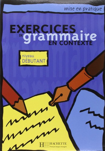 Exercices grammaire en - exercices, de