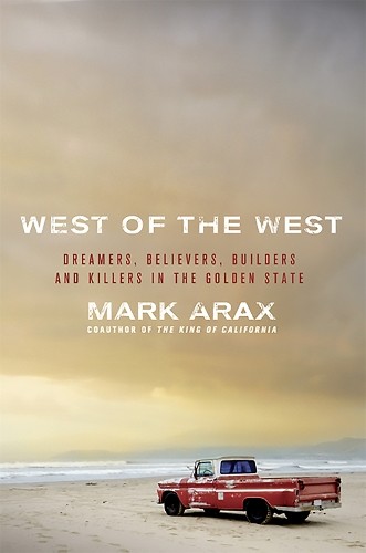 Mark arax west the - arax, of