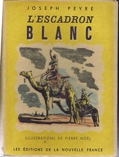 L'escadron blanc Joseph Peyré
