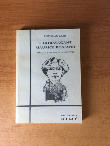 Extravagant maurice rostand - l'extravagant,