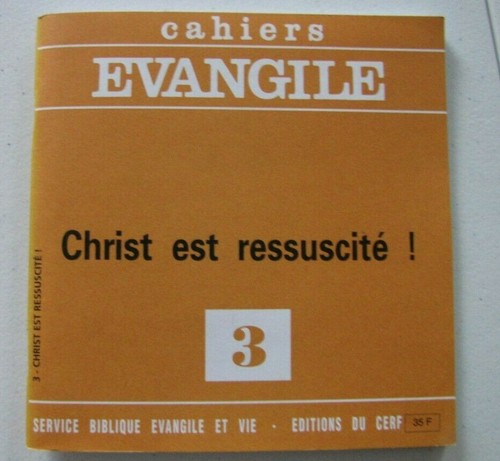 Cahiers evangile 3 - evangile,