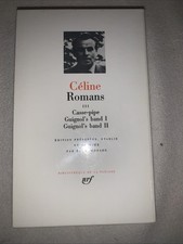 pléiade Céline  romans  tome