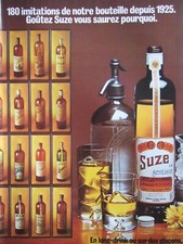 PUBLICITÉ DE PRESSE 1975 SUZE GENTIANE 180 IMITATIONS DE NOTRE BOUTEILLE